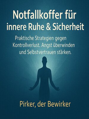 cover image of Notfallkoffer für innere Ruhe & Sicherheit
